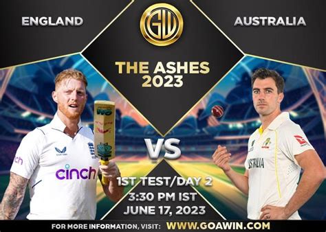 THE ASHES 2023 | 1ST TEST/ DAY 2 | 3:30 PM IST | JUNE 17,2023 | ENGLAND ...