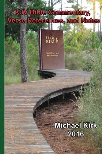 KJV Bible Commentary, Verse References, and Notes by Michael Kirk ...