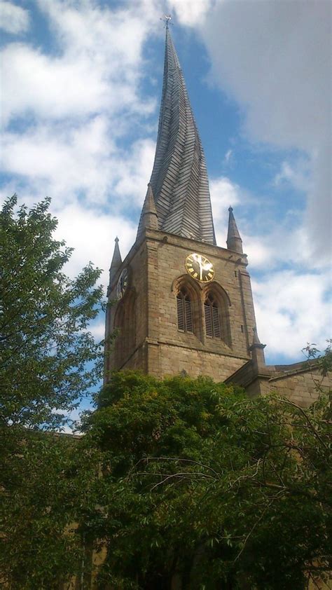 The Crooked Spire Chesterfield,Derbyshire (my home) | Chesterfield derbyshire, England, Derbyshire