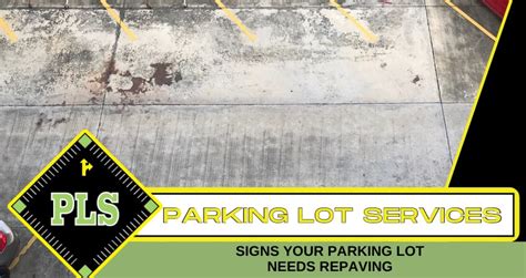 Parking Lot Repaving: Signs Your Parking Lot Needs Repaving