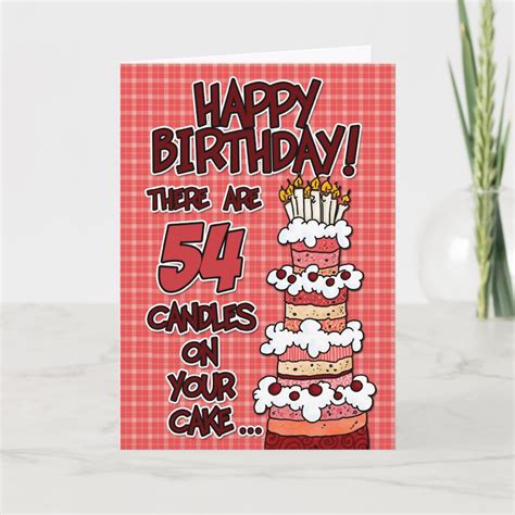 Happy Birthday - 54 Years Old Card | Zazzle