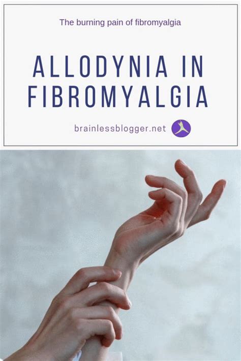 Allodynia in Fibromyalgia | Fibromyalgia, Fibromyalgia awareness ...