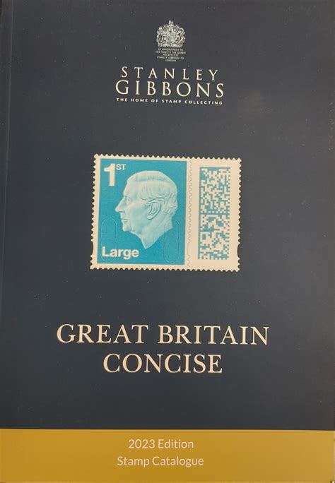 2023 Stanley Gibbons Great Britain Concise Stamp Catalogue | All Nations Stamp and Coin