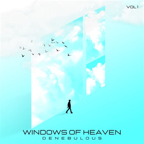 Windows of Heaven – AVETUNE