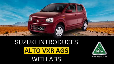 Pak Suzuki Introduces Alto VXR AGS With ABS - INCPak