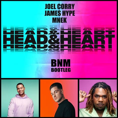 Head & Heart (BNM Bootleg) by Joel Corry & MNEK Ft. James Hype | Free Download on Hypeddit