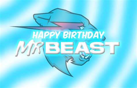 Happy Birthday, MrBeast! by Vissy1 on DeviantArt