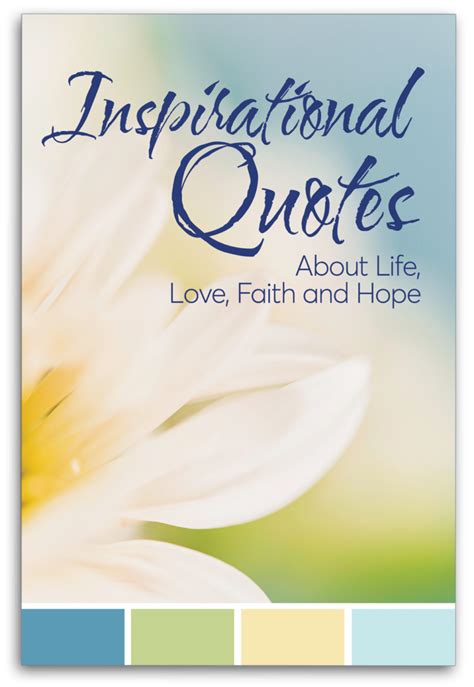 Inspirational Quotes about Life, Love, Faith and Hope - Guideposts
