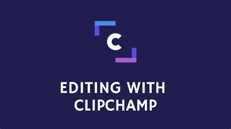 Clipchamp Tutorial - YouTube