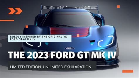 2023 Ford GT40 MkIV: The Most Extreme Ford GT Ever Built in 2023 | Ford ...