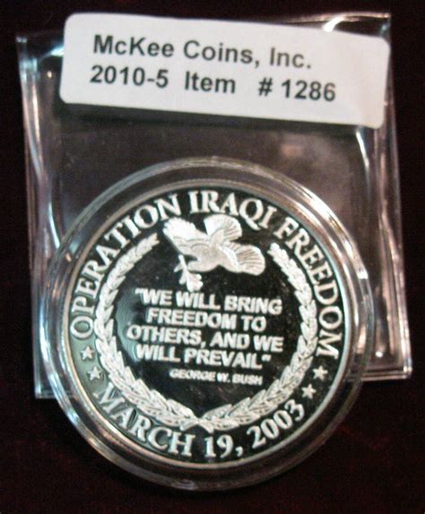 1286. Operation Iraqi Freedom March 19, 2003 Silver Proof Medal. "We ...