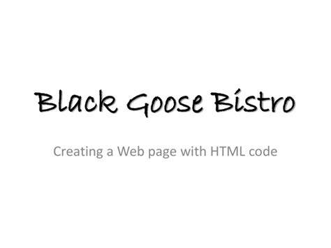 Black Goose Bistro