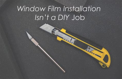 Why Window Film Installation Isn’t a DIY Job - Reeder's Auto Tint ...