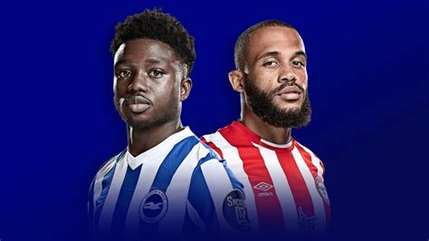 Brighton vs Brentford: Premier League preview, team news, stats, prediction, TV channel, kick ...