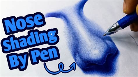 How To Shade A Nose By Pen | Realistic Nose Shading By Pen | Tutorial - YouTube