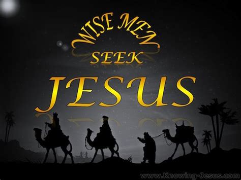 Matthew 2-2 Wise Men Seek Jesus | Christian pictures, Bible verses, Jesus