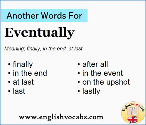 Another word for Eventually, What is another word Eventually - English ...