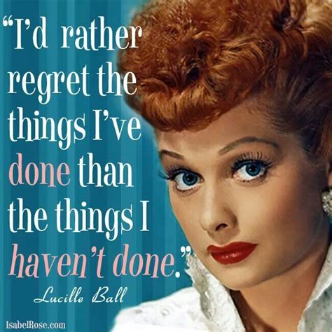 Lucille Ball | Classic movie stars, Lucille ball, Best quotes