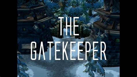 The Gatekeeper - YouTube