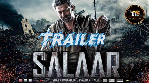 SALAAR Movie Trailer | Prabhas | Shruti Haasan | Prashanth Neel __ Sallar movie trailer - YouTube