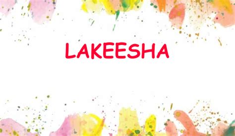 Lakeesha Name Meaning