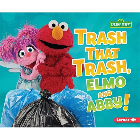 Go Green with Sesame Street (R): Trash That Trash, Elmo and Abby! (Paperback) - Walmart.com ...