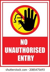 No Unauthorised Entry Sign Vector Design Stock Vector (Royalty Free) 2085475693