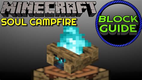 Soul Campfire - Minecraft Block Guide - YouTube