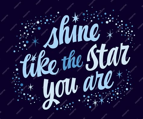 Premium Vector | Motivation hand drawn lettering quote Shine like the star you are