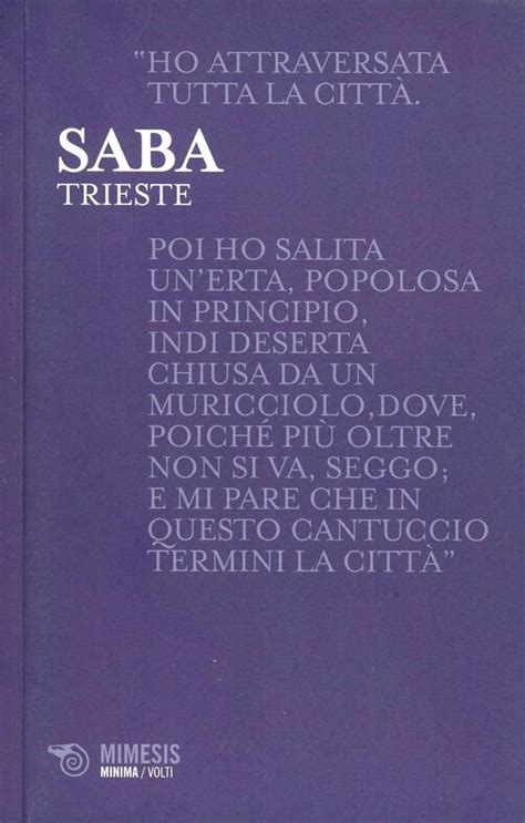 Trieste - Umberto Saba - Libro - Mimesis - Volti | IBS