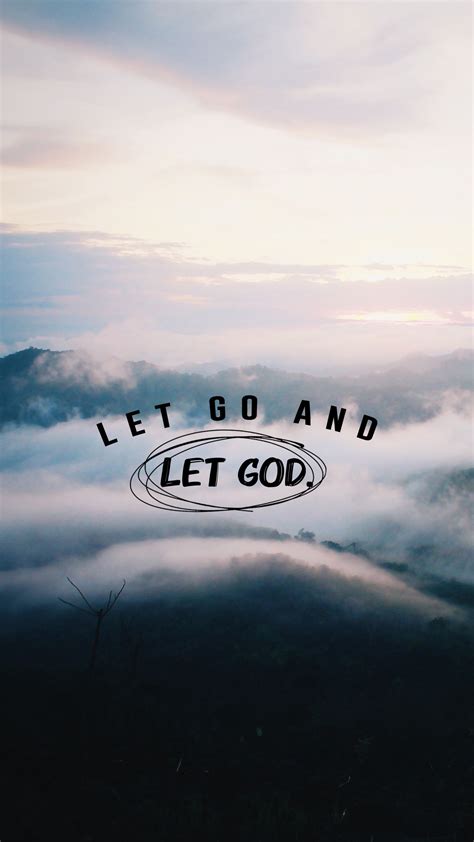 Let go and let God. | Glaube, Sprüche