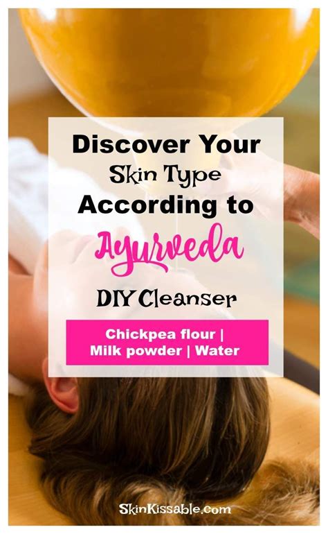 Ayurveda Skin Care Tips for Glowing Skin | Skin Types | 3 DIY Recipes | Ayurveda skin care, Skin ...