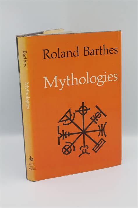 Mythologies by Roland Barthes: Near Fine Hardcover (1972) 1st Edition. | Genesee Books