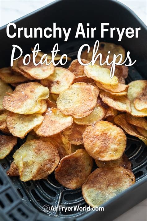 Air Fryer Potato Chips CRUNCHY, EASY, HEALTHY | Air Fryer World