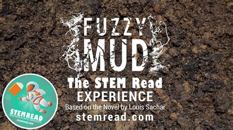 Highlights from Fuzzy Mud: The STEM Read Experience - YouTube