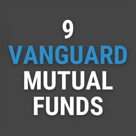 The 9 Best Vanguard Mutual Funds for 2024