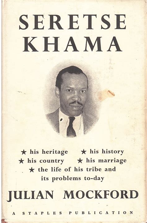 SERETSE KHAMA, and the Bamangwato – Clarke's Bookshop