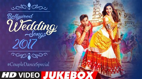 Hindi dance songs list for wedding - sevseraX