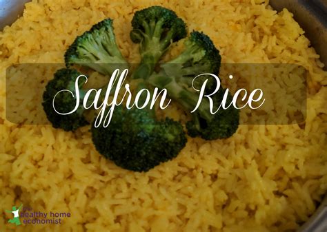 Saffron Rice Recipe (Traditional Method) | Healthy Home Economist