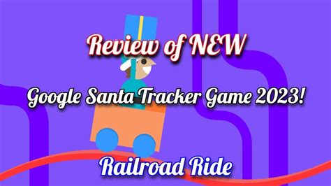 Google Santa Tracker New Game 2023! - Railroad Ride - YouTube