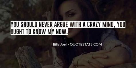 Top 66 Quotes About Mind Going Crazy: Famous Quotes & Sayings About ...