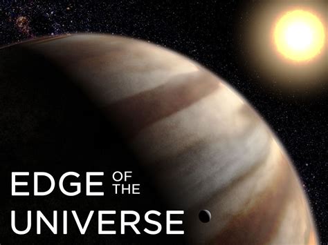 Watch Edge of the Universe | Prime Video