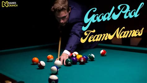 600+ Pool Team Names [Funny, Clever & Cool] - Names Crunch