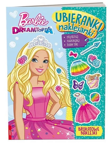 UBIERANKI, NAKLEJANKI. BARBIE DREAMTOPIA - 12621201954 - oficjalne ...