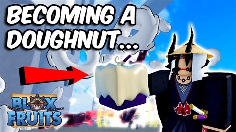 Becoming A Doughnut in Blox Fruits (DOUGH AWAKENED) - YouTube