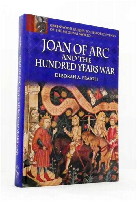 Joan of Arc and the Hundred Years War