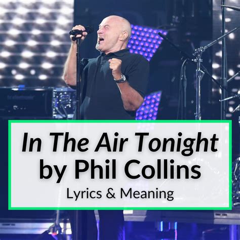 "In The Air Tonight" Lyrics & Meaning (Phil Collins)