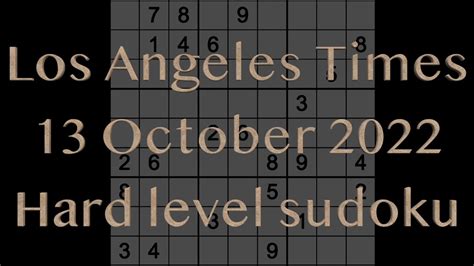 Sudoku solution – Los Angeles Times sudoku 13 October 2022 Hard level ...