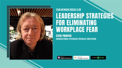 Leadership Strategies for Eliminating Workplace Fear