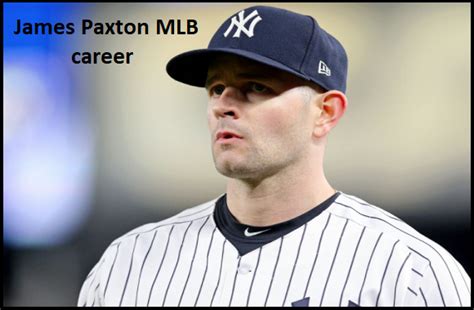 James Paxton Stats, Wife, Net Worth, Salary, Family